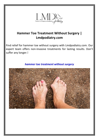 Hammer Toe Treatment Without Surgery  Lmdpodiatry.com