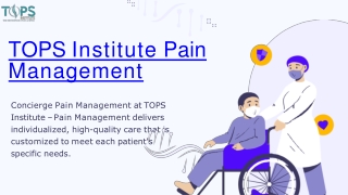 tops institute pain management