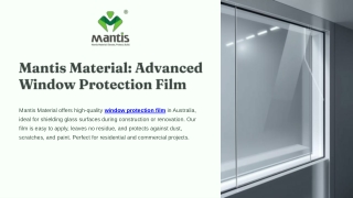 Window Protection Film in Australia | Mantis Material