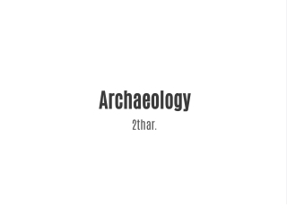 archaeology 2thar