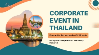 Make Your Corporate Event in Thailand Effortless with CYJ