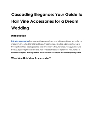 Cascading Elegance-Your Guide to Hair Vine Accessories for a Dream Wedding-Ellee Couture Boutique