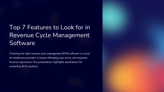 Top-7-Features-to-Look-for-in-Revenue-Cycle-Management-Software (1)