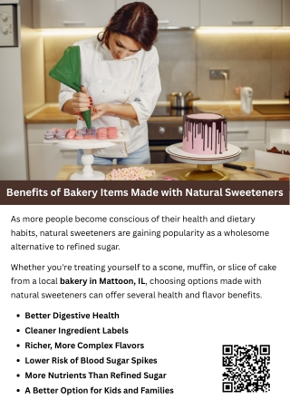 Benefits of Bakery Items Made with Natural Sweeteners