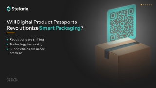 Will Digital Product Passports Revolutionize Smart Packaging