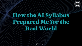 How the AI Syllabus Prepared Me for the Real World