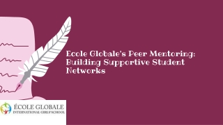 Ecole Globale’s Peer Mentoring Building Supportive Student Networks