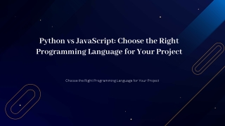 Python vs JavaScript: Choose the Right Programming Language for Your Project