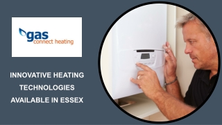 Innovative Heating Technologies Available in Essex