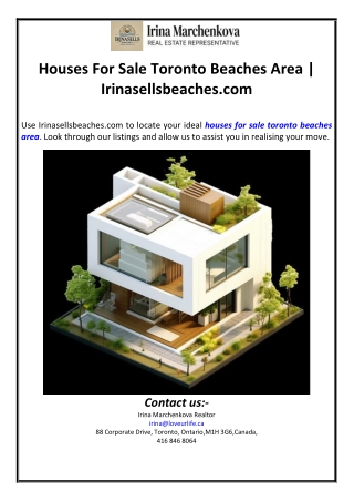 Houses For Sale Toronto Beaches Area | Irinasellsbeaches.com