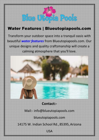 Water Features | Blueutopiapools.com