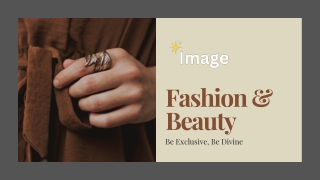 fashion beauty be exclusive be divine