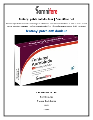 fentany  patch anti douleur  Somnifere.net