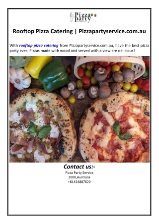 Rooftop Pizza Catering | Pizzapartyservice.com.au