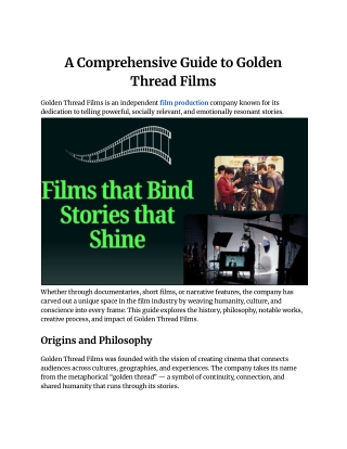 A Comprehensive Guide to Golden Thread Films (1)