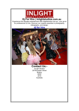 Dj For Hire  Inlightstudios.com.au.