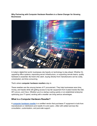 Why Partnering with Computer Hardware Resellers is a Game-Changer for Growing Businesses