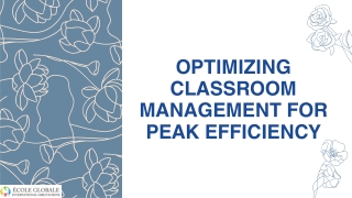 Optimizing Classroom Management for Peak Efficiency