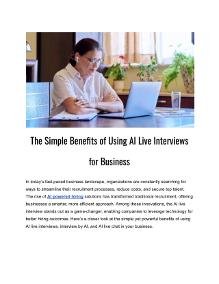The Simple Benefits of Using AI Live Interviews for Business