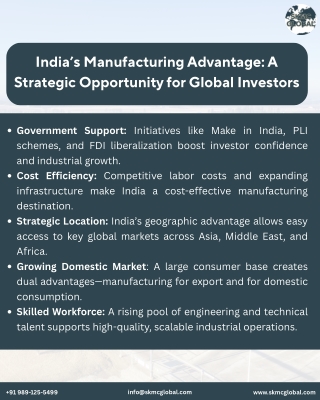 India’s Manufacturing Advantage: A Strategic Opportunity for Global Investors