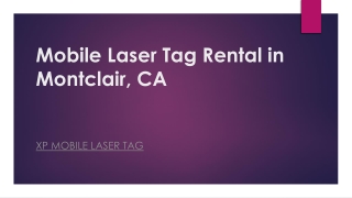 Mobile Laser Tag Rental in Montclair, CA