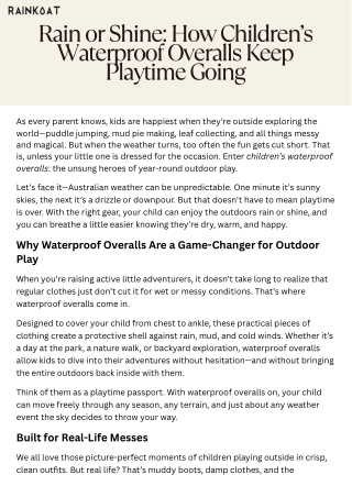 Rain or Shine How Children’s Waterproof Overalls Keep Playtime Going