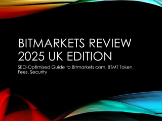 Bitmarkets_Review_2025_UK_Edition
