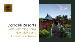 Dandeli Resorts with Swimming Pools, River Views, and Adventure Activities