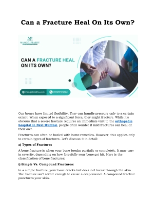 Can a Fracture Heal On Its Own