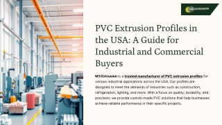 PVC Extrusion Profiles in the USA A Guide for Industrial and Commercial Buyers