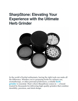 Premium Herb Grinder for Smooth Grinding | SharpStone Quality