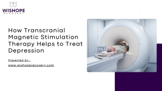 How Transcranial Magnetic Stimulation Therapy Helps to Treat Depression