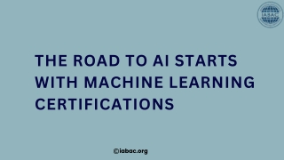 The Road to AI Starts with Machine Learning Certifications | IABAC