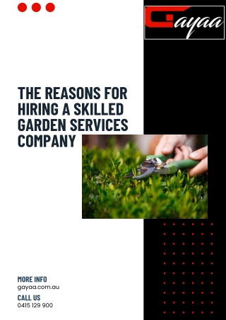 The Reasons for Hiring a Skilled Garden Services Company