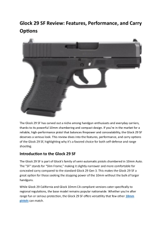 Glock 29 SF Review Features, Performance, and Carry Options