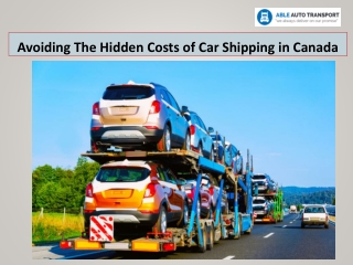 Avoiding The Hidden Costs of Car Shipping in Canada