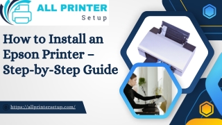 how to install an epson printer step by step guide