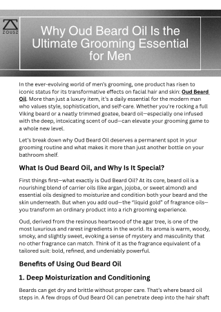 Why Oud Beard Oil Is the Ultimate Grooming Essential for Men