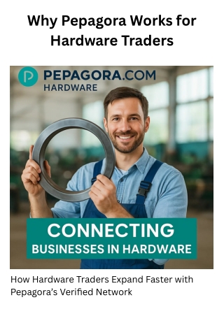 Why Pepagora Works for Hardware Traders