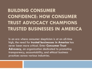Empower Consumers with Trusted Businesses in America by Consumer Trust Advocacy