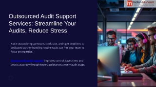 Outsourced Audit Support Services – Streamline Your Audits & Reduce Stress