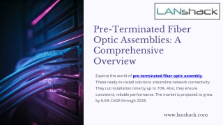 pre terminated fiber optic assemblies