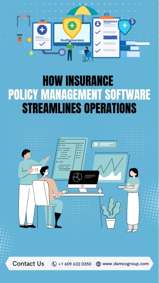 How Insurance Policy Management Software Streamlines Operations