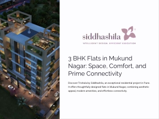 3 BHK Flats in Mukund Nagar: Space, Comfort, and Prime Connectivity | Siddhashil