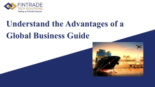 understand the advantages of a global business