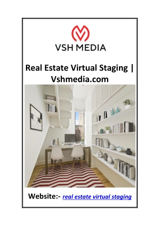 Real Estate Virtual Staging  Vshmedia.com