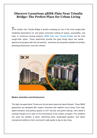 Discover Luxurious 3BHK Flats Near Trisulia Bridge: The Perfect Place for Urban