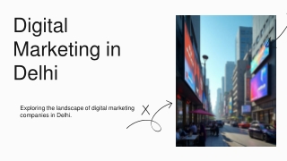 Top Digital Marketing Companies in Delhi for 2025 Growth