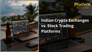 Indian Crypto Exchanges vs. Stock Trading Platforms