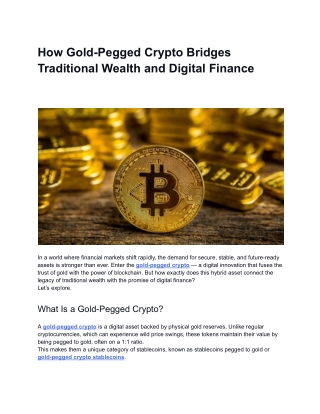 How Gold-Pegged Crypto Bridges Traditional Wealth and Digital Finance